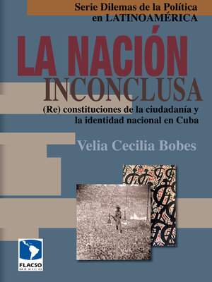 cover image of La nación inconclusa